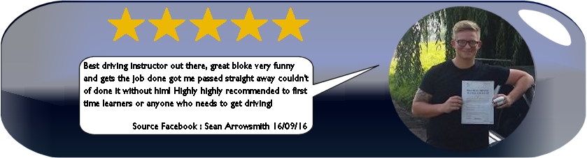 First time pass pupil Sean Arrowsmith review of Paul's 5 star driving tuition